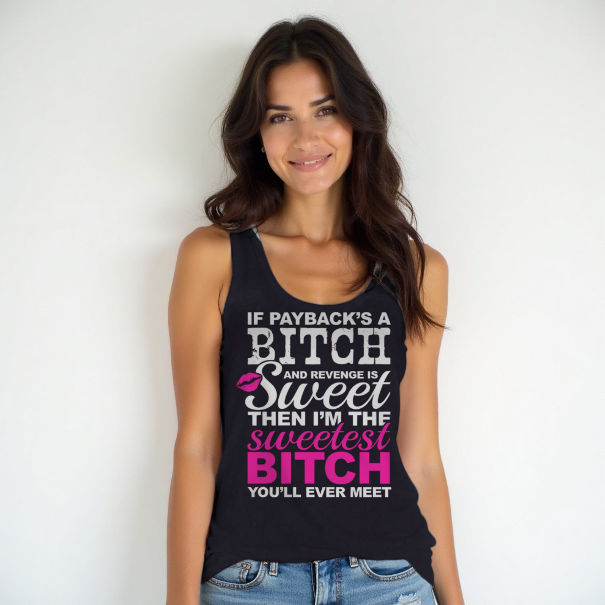 Sweetest bitch